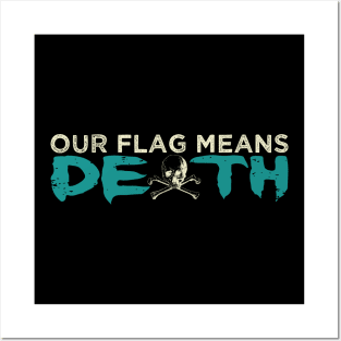 Blackbeard, Our Flags Means Death Posters and Art